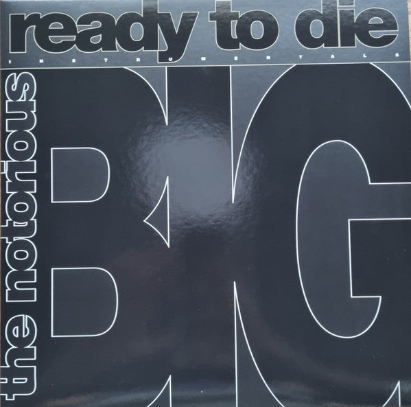Ready to Die Instrumentals