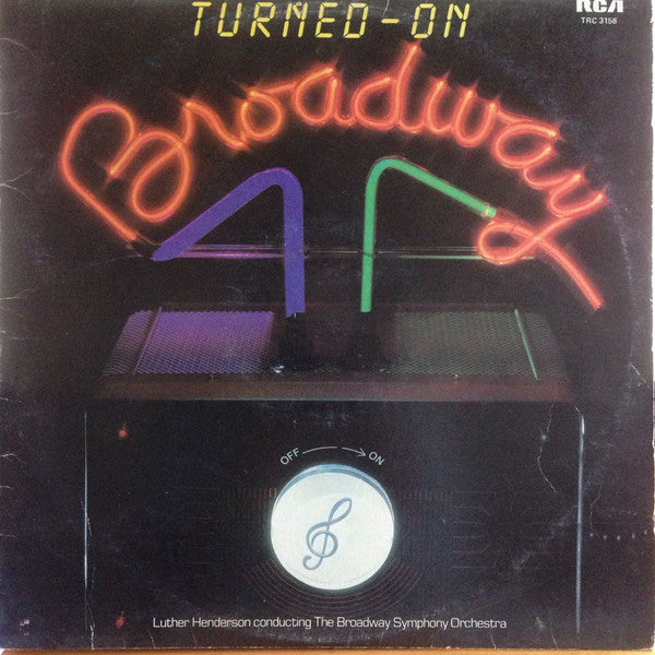 Turned-On Broadway