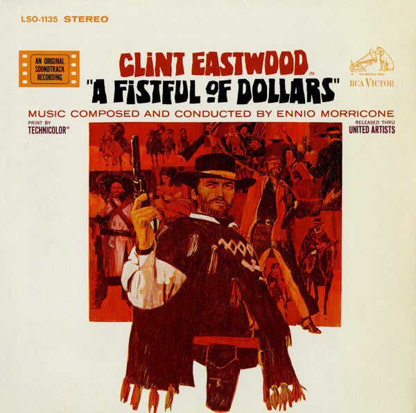 A Fistful Of Dollars (An Original Soundtrack Recording)