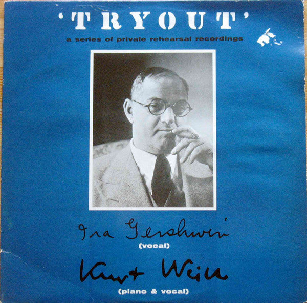 Tryout' A Series Of Private Rehearsal Recordings