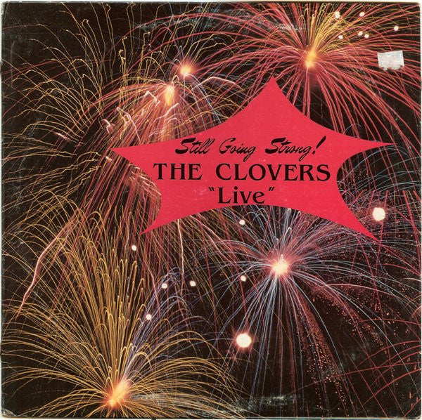 Still Going Strong!: The Clovers "Live"