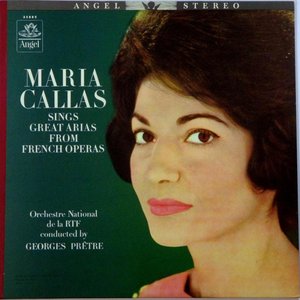 Maria Callas Sings Great Arias From French Operas