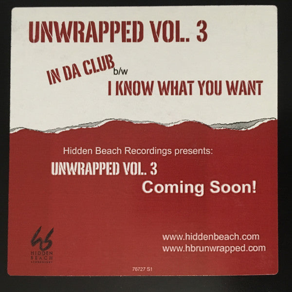 In Da Club / I Know What You Want