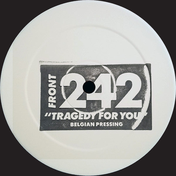 Tragedy For You (Belgian Pressing)