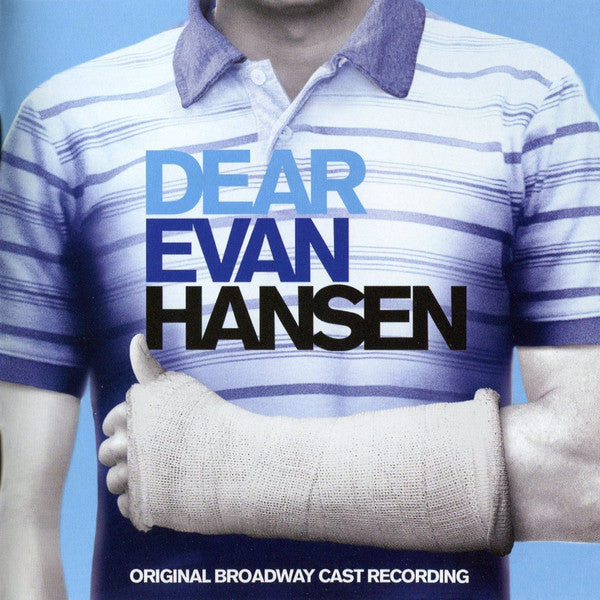 Dear Evan Hansen: Original Broadway Cast Recording