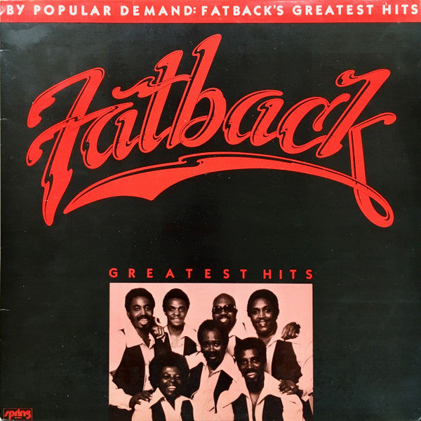By Popular Demand: Fatback's Greatest Hits