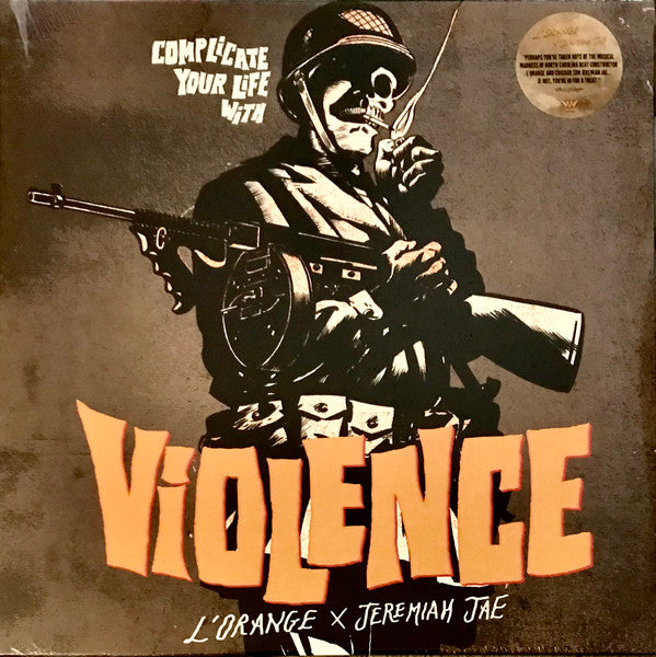 Complicate Your Life With Violence