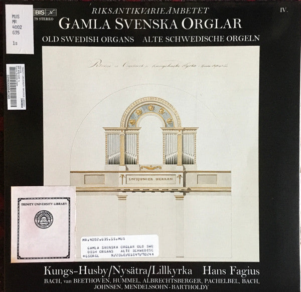 Gamla Svenska Orglar IV. = Old Swedish Organs = Alte Schwedische Orgeln