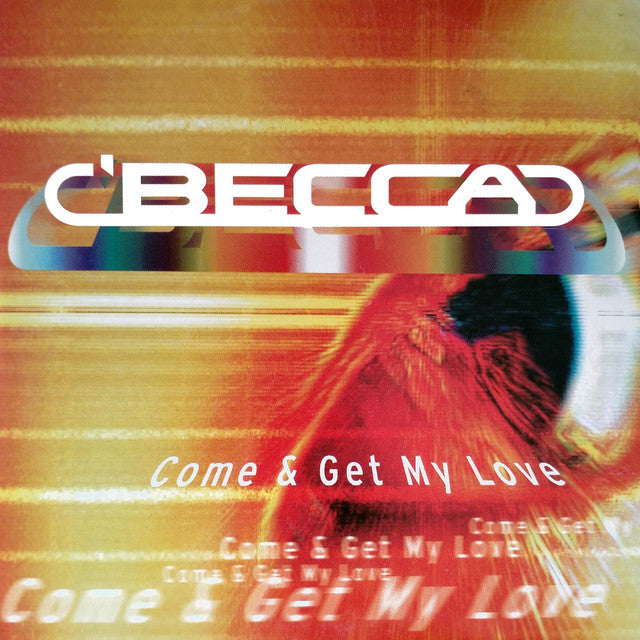 Come And Get My Love